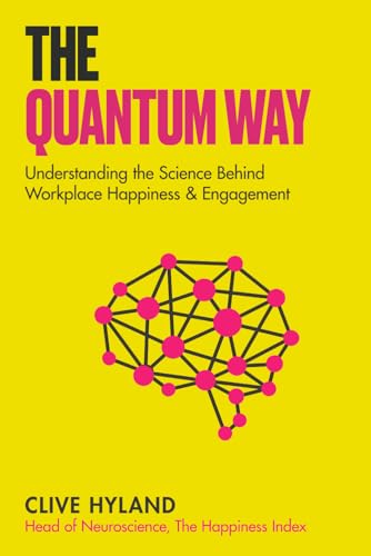 Hyland - Quantum Way  Understanding the Science Behind Happiness and W
