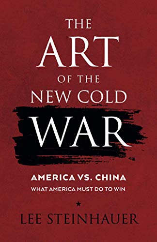 Provolo - Art of the New Cold War  America vs China. What America Must