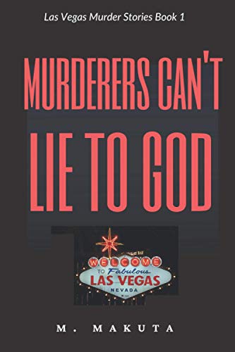 MAKUTA - Murderers Can't Lie to God - New paperback or softback