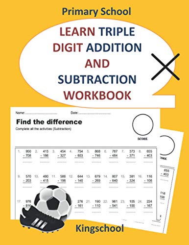 Edition - Learn triple digit addition and subtraction workbook - prima