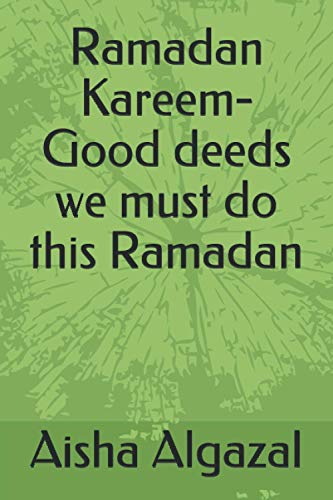 Algazal - Ramadan Kareem-Good deeds we must do this Ramadan - New pape
