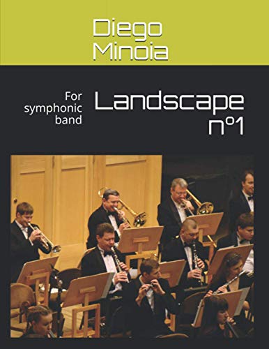 Minoia - Landscape n?1  For symphonic band - New paperback or softback