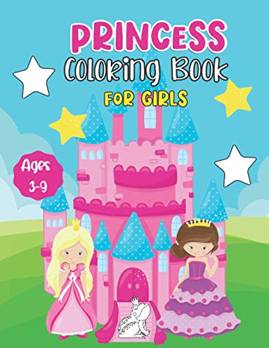 Books - Princess Coloring Book for Girls Ages 3-9  Cute Princess Theme