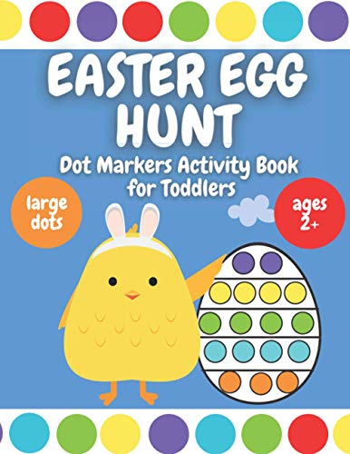 Meggi - Easter Egg Hunt , Dot Markers Activity Book for Toddlers  Ages