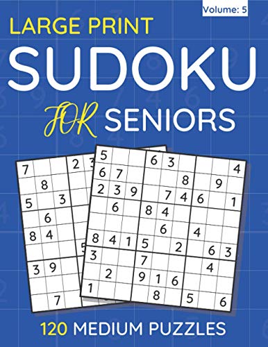 BOOKS - Large Print Sudoku For Seniors   120 Medium Puzzles For Adults