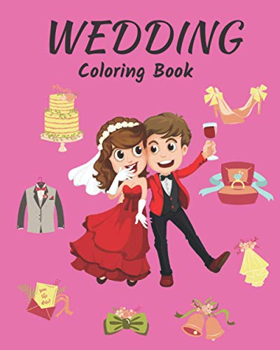 Ranjitha - WEDDING COLORING BOOK  For Kids relaxation and Self regulat