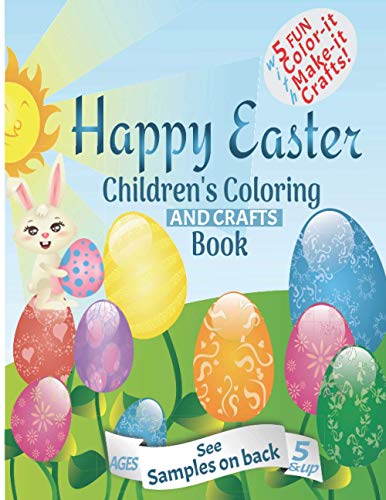 Families - Happy Easter Children's Coloring And Crafts Book Ages 5 & U