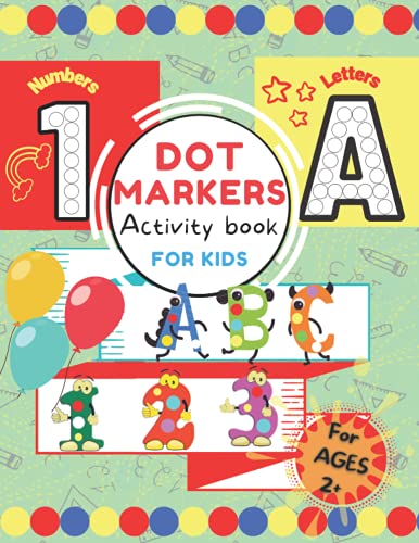 S'Cool - Dot Markers Activity Book for Kids.  ABC 123 Alphabet & Numbe