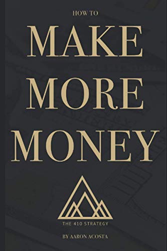 Acosta - 410 Strategy  How To Make More Money - New paperback or softb