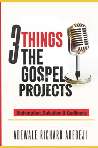 Adedeji - 3 things the gospel projects - New paperback or softback