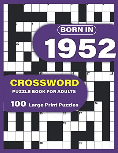 Publication - Born In 1952  Crossword Puzzle Book For Adults  Large Pr