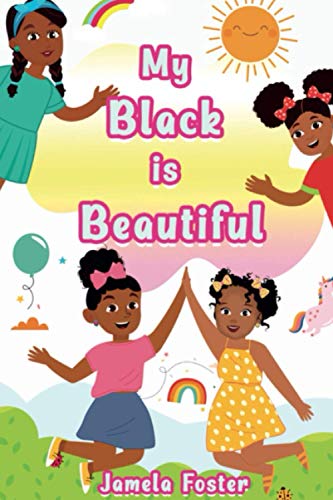 Foster - My Black Is Beautiful - New paperback or softback