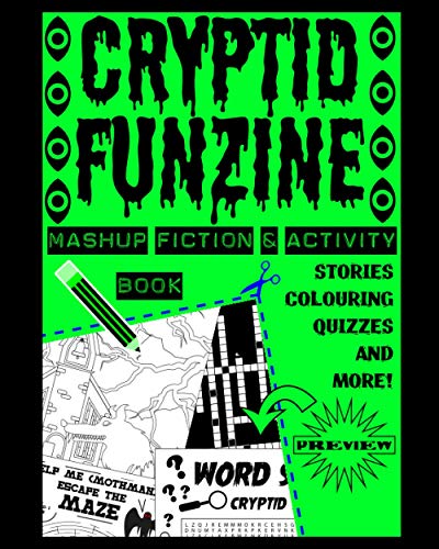 Press - Cryptid Funzine  A Cryptid Fiction, Colouring and Activity Zin