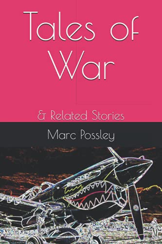 Possley - Tales of War  & Related Stories - New paperback or softback