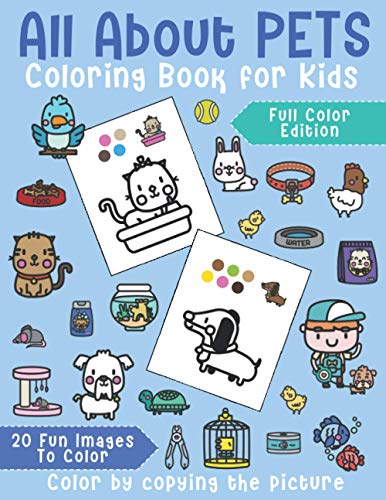 books - All About Pets Coloring Book for Kids  20 Fun images to color.