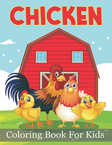Books - Chicken Coloring Book For Kids  Chicken Coloring Book For Kids