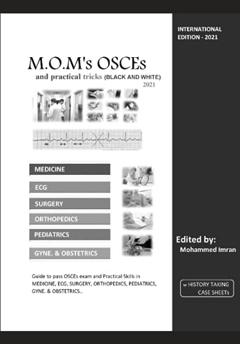 Imran - M.O.M's OSCEs and practical tricks 2021 (BLACK AND WHITE)  BLA