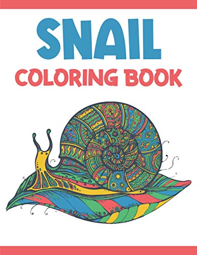 Books - Snail Coloring Book  Snails Coloring  for Kids & Toddlers All