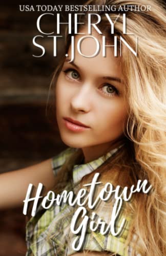 St.John - Hometown Girl: a sweet novella - New paperback or softback