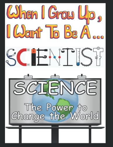 Boxall - When I Grow Up I Want to be a Scientist - New paperback or so