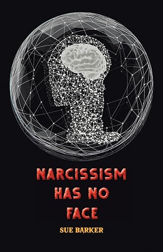 Barker - Narcissism Has No Face - New paperback or softback