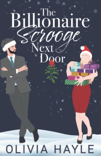 Hayl - Billionaire Scrooge Next Door - New paperback or softback