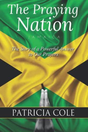 Low - Praying Nation  Jamaica  The Story of a Powerful Answer to Our P