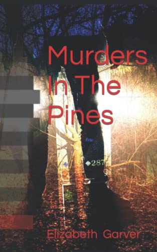 Garver - Murders In The Pines - New paperback or softback