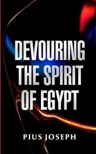 Josep - Devouring the Spirit of Egypt - New paperback or softback