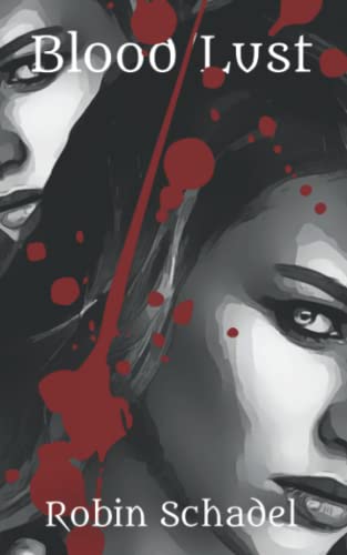 Schadel - Blood/Lust - New paperback or softback