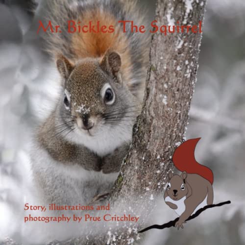 Critchley - Mr. Bickles The Squirrel - New paperback or softback