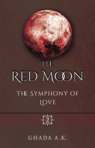 A.k. - Red Moon 2  The Symphony of Love - New paperback or softback