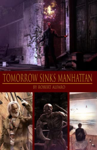 Alfaro - Tomorrow Sinks Manhattan - New paperback or softback