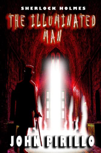 Pirillo - Sherlock Holmes, The Illuminated Man - New paperback or soft