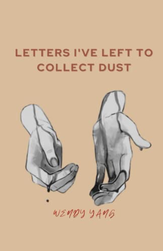 Yang - Letters I've Left to Collect Dust - New paperback or softback