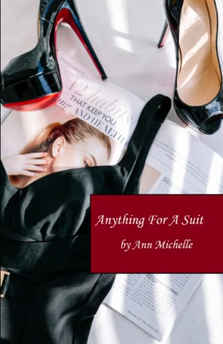 Michell - Anything For A Suit  A Forced Feminization Tale - New paperb