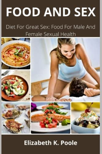 Pool - FOOD AND SEX  Diet For Great Sex  Food For Male And Female Sexu