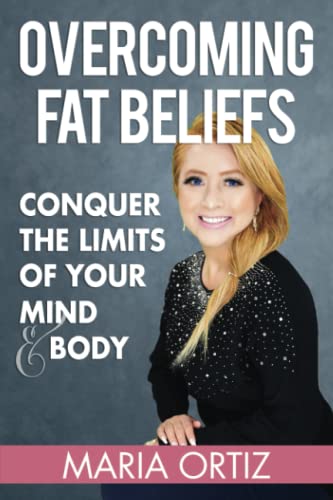 Ortiz - Overcoming Fat Beliefs - New paperback or softback