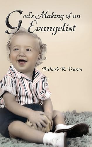 ruran - God's Making of an Evangelist - New hardback or cased book