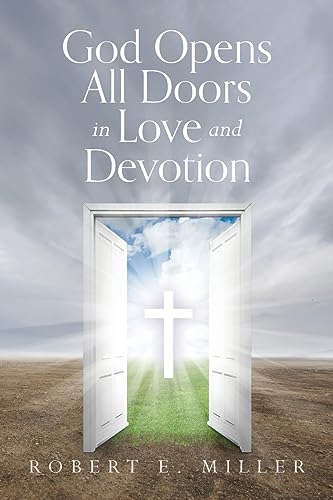 Miller - God Opens All Doors in Love and Devotion - New paperback or s