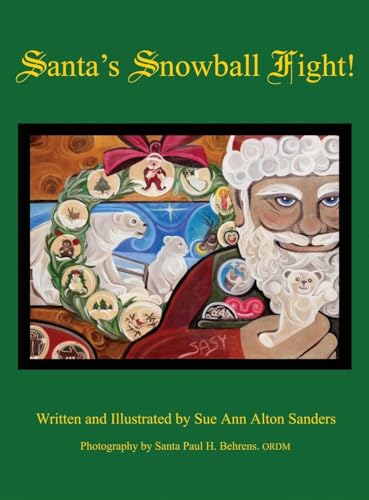 Alton Sanders - Santa's Snowball Fight! - New hardback or cased book