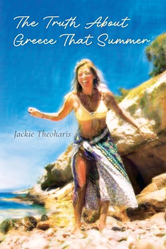 oharis - Truth About Greece That Summer - New paperback or softback