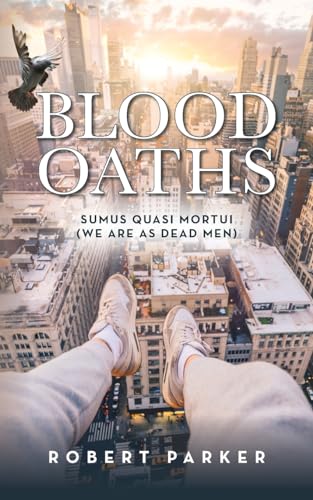 Parker - Blood Oaths: Sumus Quasi Mortui (We Are As Dead Men) - New pa