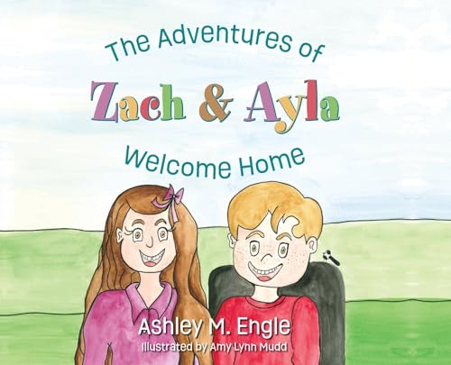 Engl - Adventures of Zach & Ayla: Welcome Home - New hardback or cased