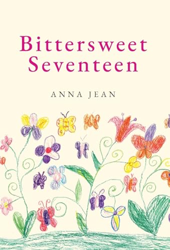 Jean - Bittersweet Seventeen - New hardback or cased book