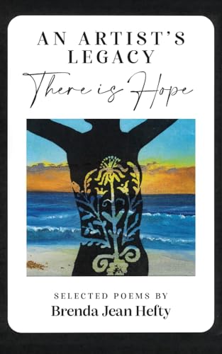 Hefty - An Artist's Legacy: There is Hope - New paperback or softback