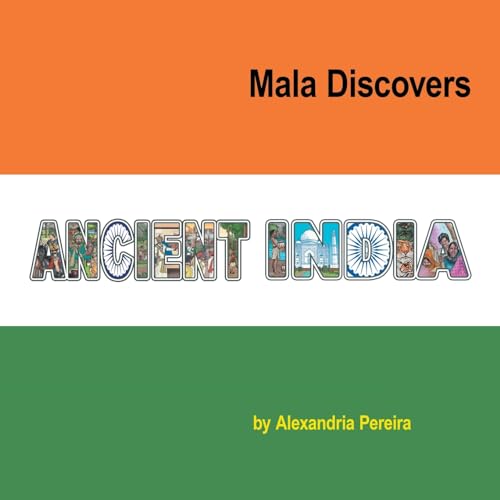 Pereira - Mala Discovers Ancient India: The Mystery of History - New p