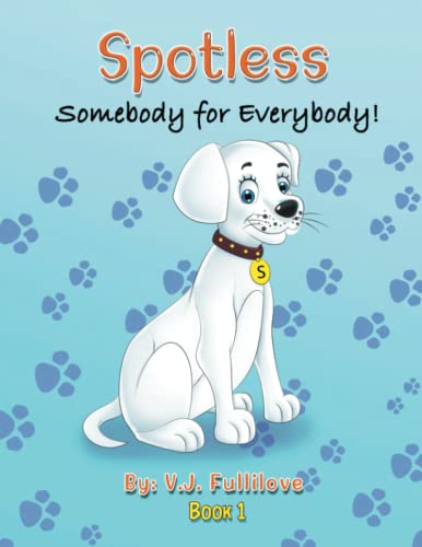 Fullilov - Spotless  Somebody for Everybody! - New paperback or softba