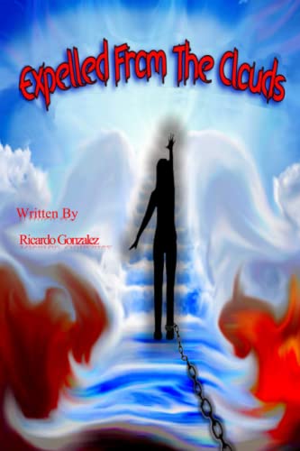 Gonzalez - Expelled From The Clouds  Perdon Divino - New paperback or