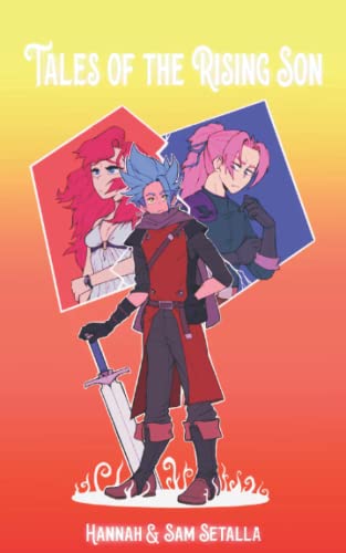 Setalla - Tales of the Rising Son  Part One - New paperback or softbac
